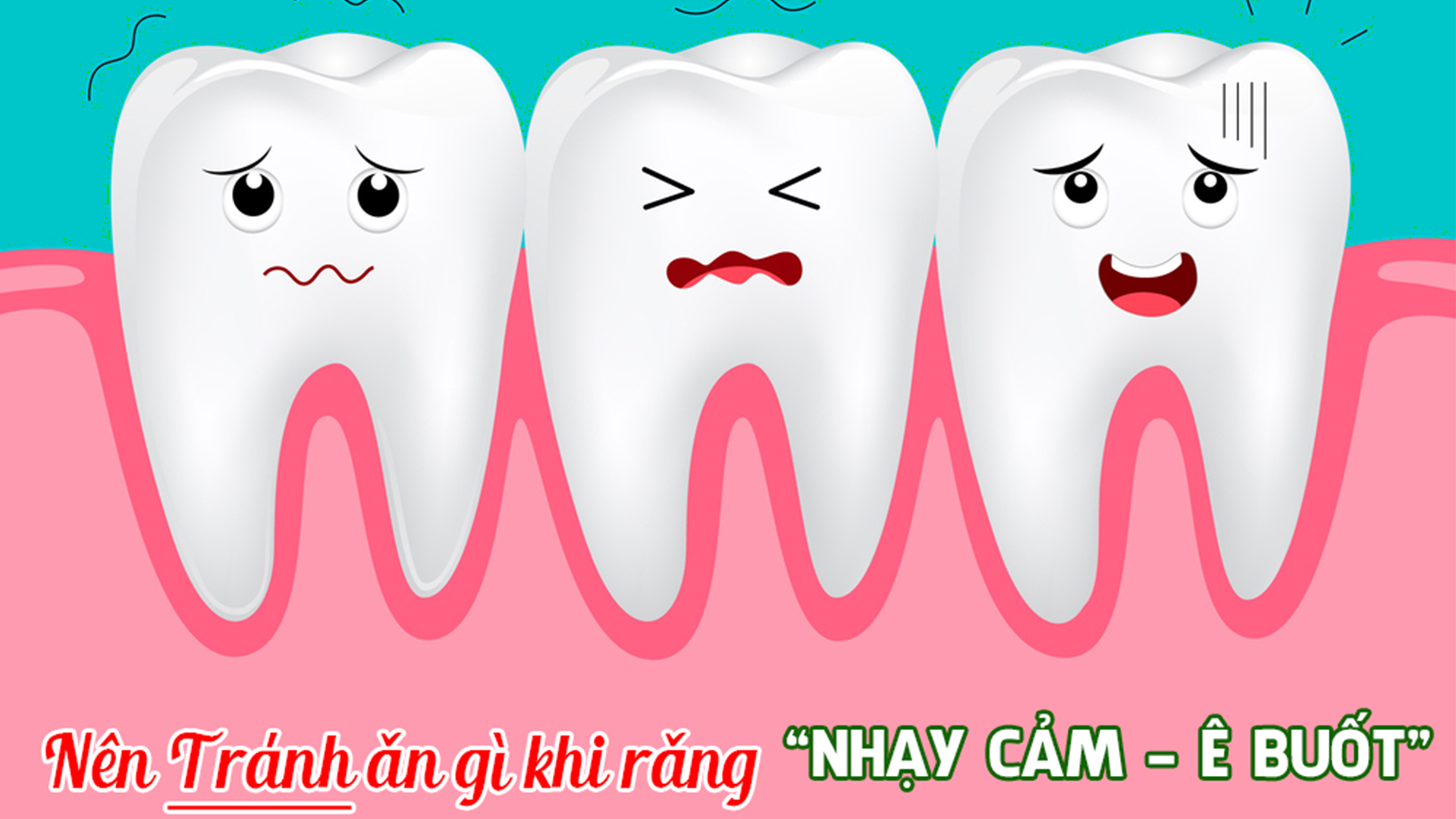 Nên TRÁNH Ăn Gì Khi Răng Nhạy Cảm, Ê Buốt – Nha khoa Việt Đức